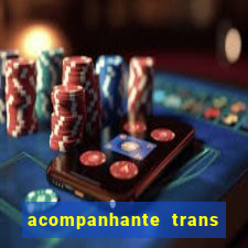 acompanhante trans de santos